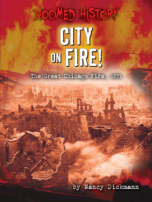 Title details for City on Fire! by Nancy Dickmann - Available